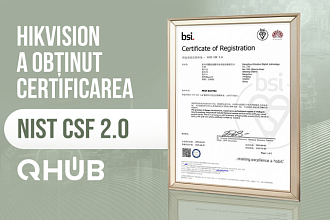 Compania Hikvision a obținut certificarea de securitate cibernetică NIST CSF 2.0.